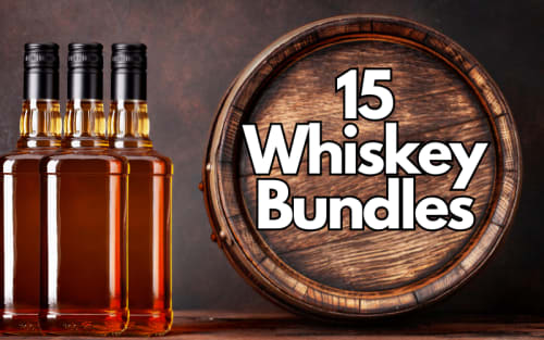 15 Whiskey Bundles