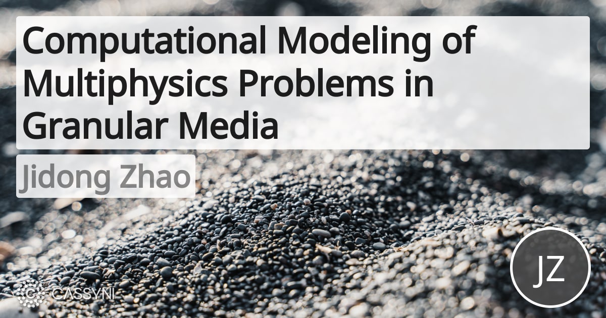 Computational Modeling of Multiphysics Problems in Granular Media ...