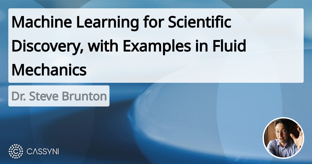 Machine Learning for Scientific Discovery, with Examples in Fluid ...