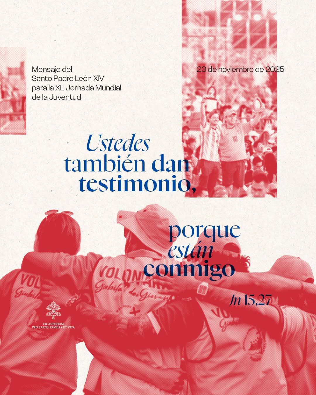 Mensaje del Santo Padre León XIV para la XL Jornada Mundial de la Juventud 2025-imagen-imagen