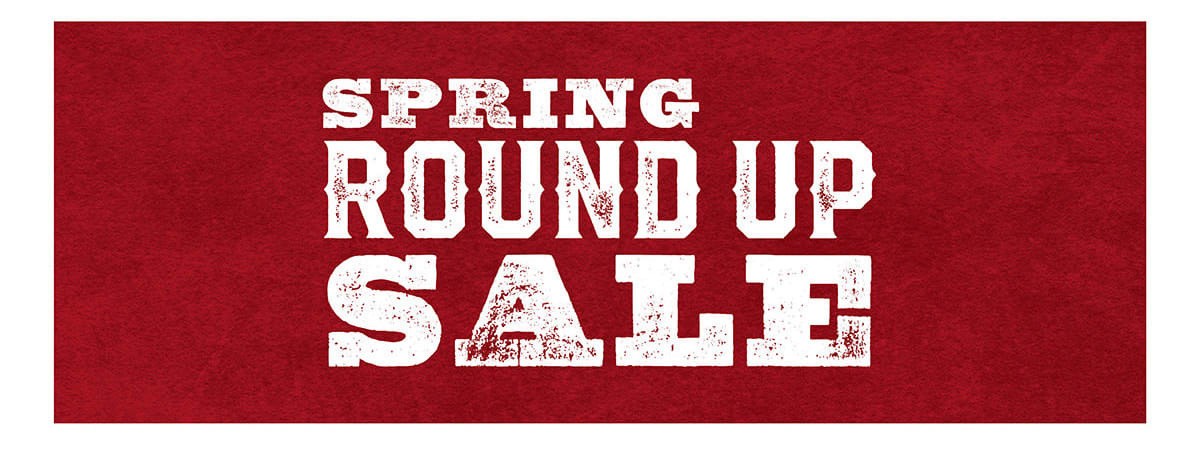 Cavender's 2024 Spring Round Up Sale