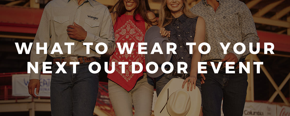 What To Wear to Your Next Outdoor Event