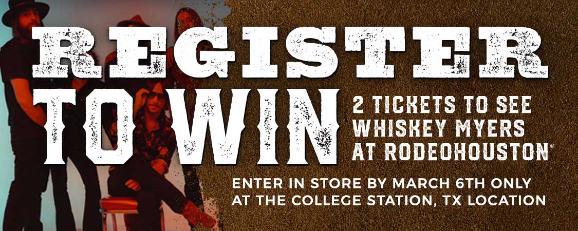 2024 Cavender&#8217;s &#038; HLSR -Whiskey Myers Ticket Giveaway