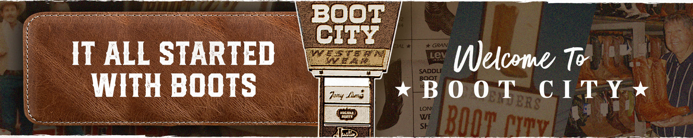 We're Called Boot City for Good Reason