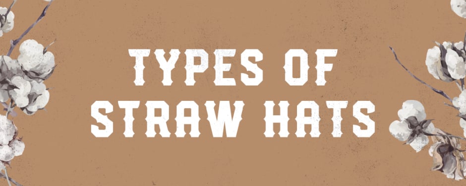 Types of Straw Hats