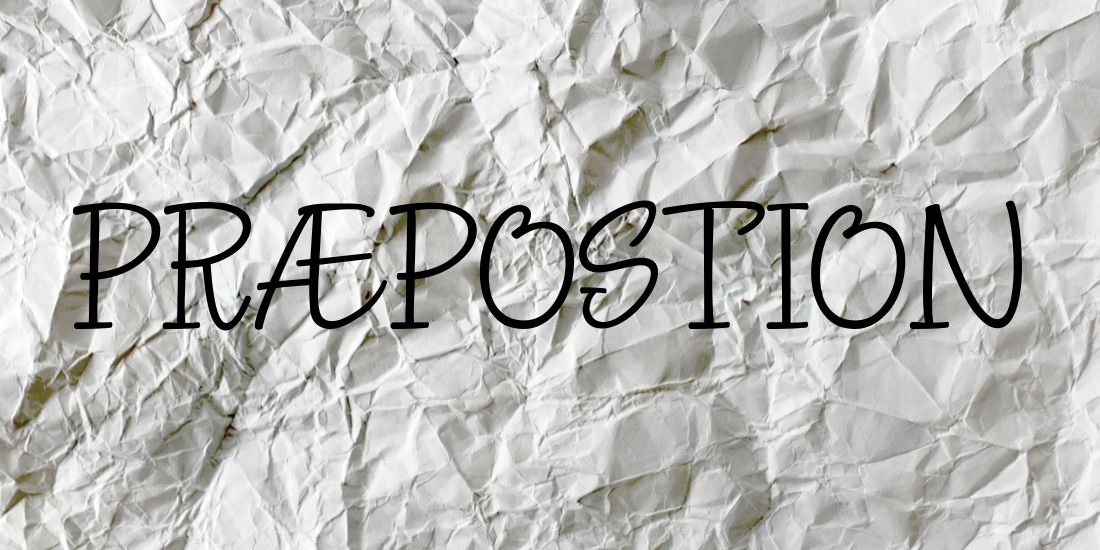 Hvad er en præposition?