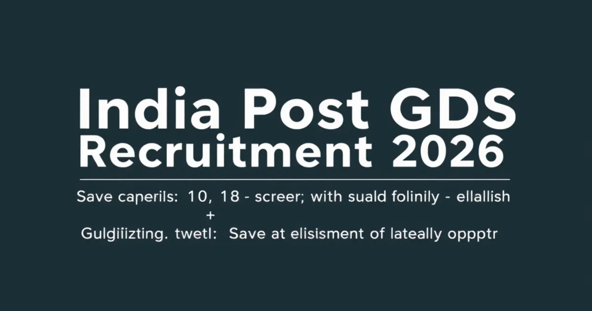 India Post GDS Recruitment 2026 23757 vacancies eligibility salary merit list