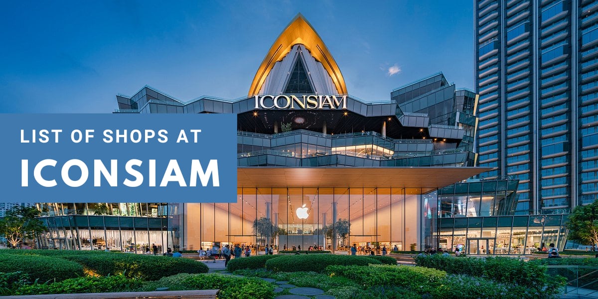 iconsiam shop directory in Bangkok
