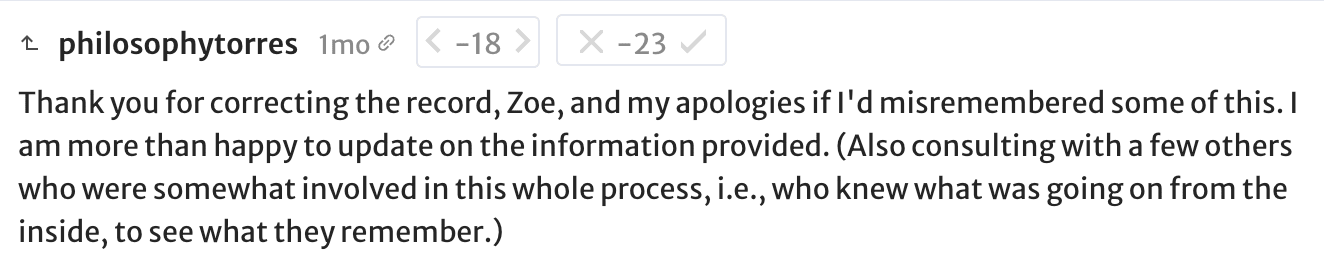 philosophytorres: Thank you for correcting the record, Zoe, and my apologies if I'd misremembered some of this. I am more than happy to update on the information provided. (Also consulting with a few others who were somewhat involved in this whole process, i.e., who knew what was going on from the inside, to see what they remember.)