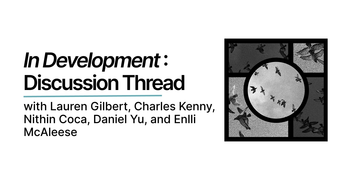 In Development: Discussion Thread