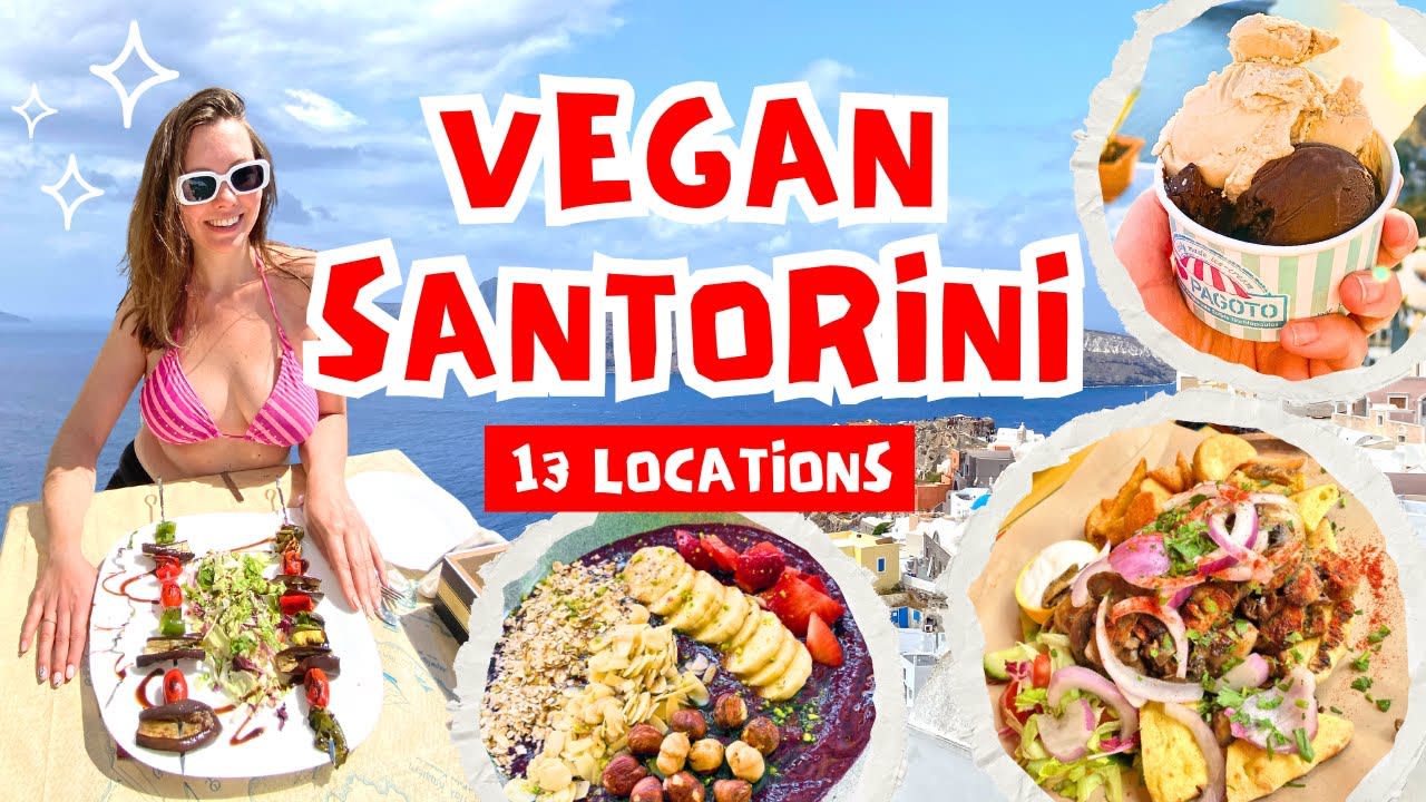 What We Ate as Vegans in Santorini, Greece!