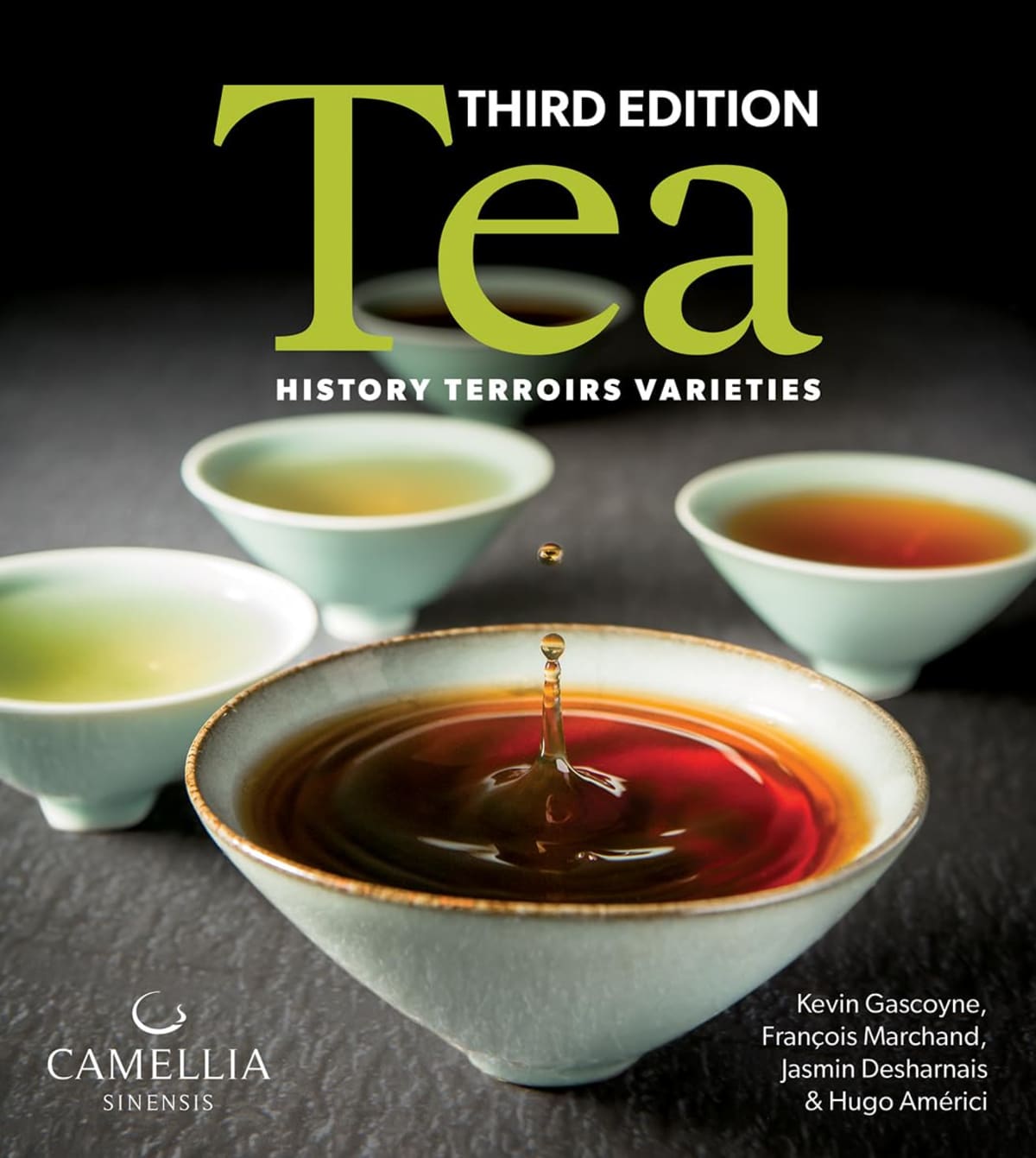 Tea: History, Terroirs, Varieties book, a gift for serious tea lovers