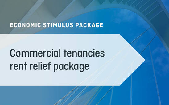 Commercial tenancies rent relief package Commercial tenancies rent relief package