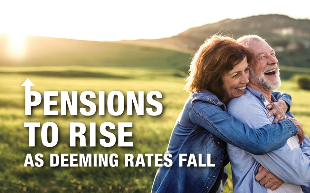 Pensions to rise as deeming rates fall Pensions to rise as deeming rates fall