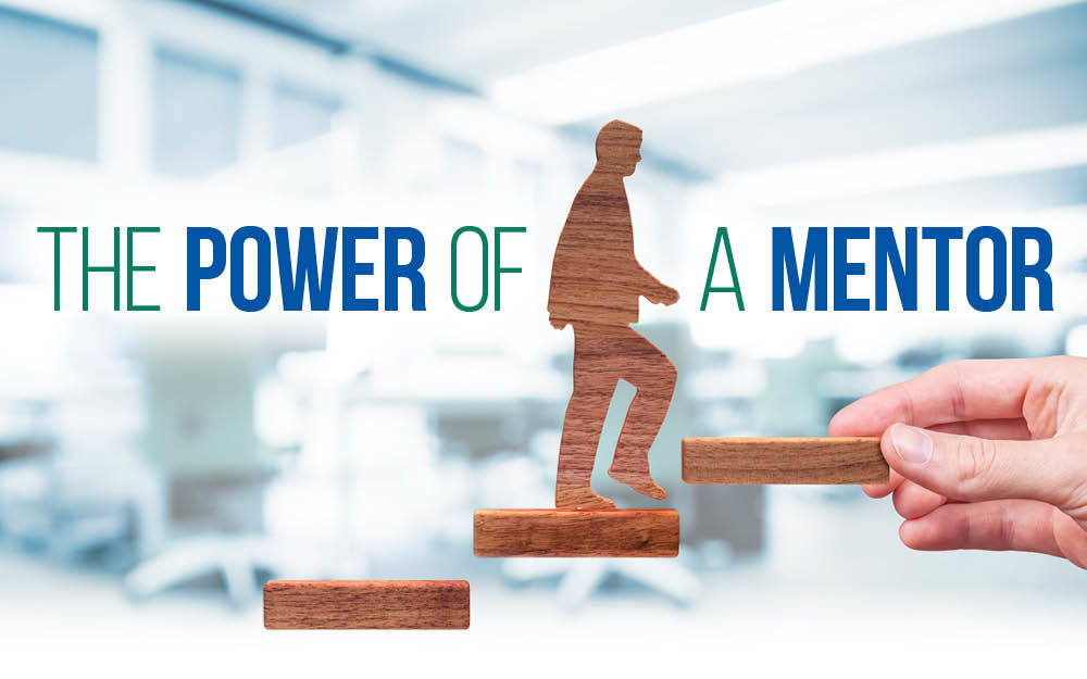 The power of a mentor The power of a mentor