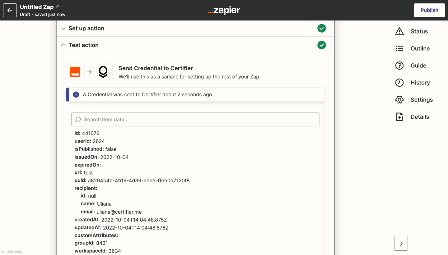 Finish the process of setting up Certifier and Zapier Finish the process of setting up Certifier and Zapier