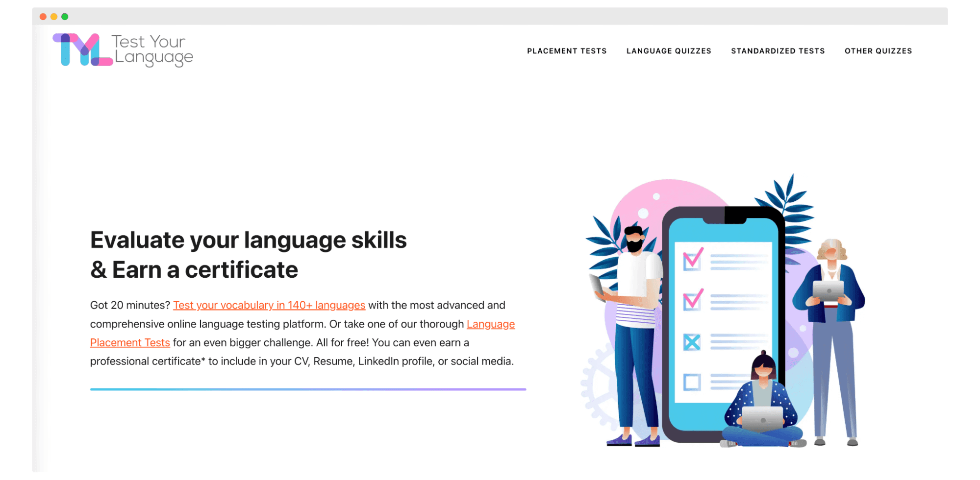 Test Your Language level tests. Test Your Language level tests.