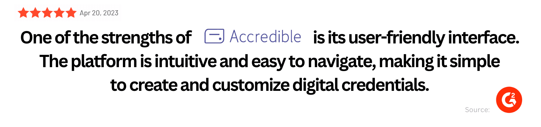 Accredible reviews about user-friendly interface. Accredible reviews about user-friendly interface.