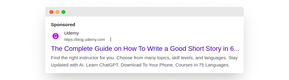 Udemy’s search ads are served across multiple long keywords. Udemy’s search ads are served across multiple long keywords.