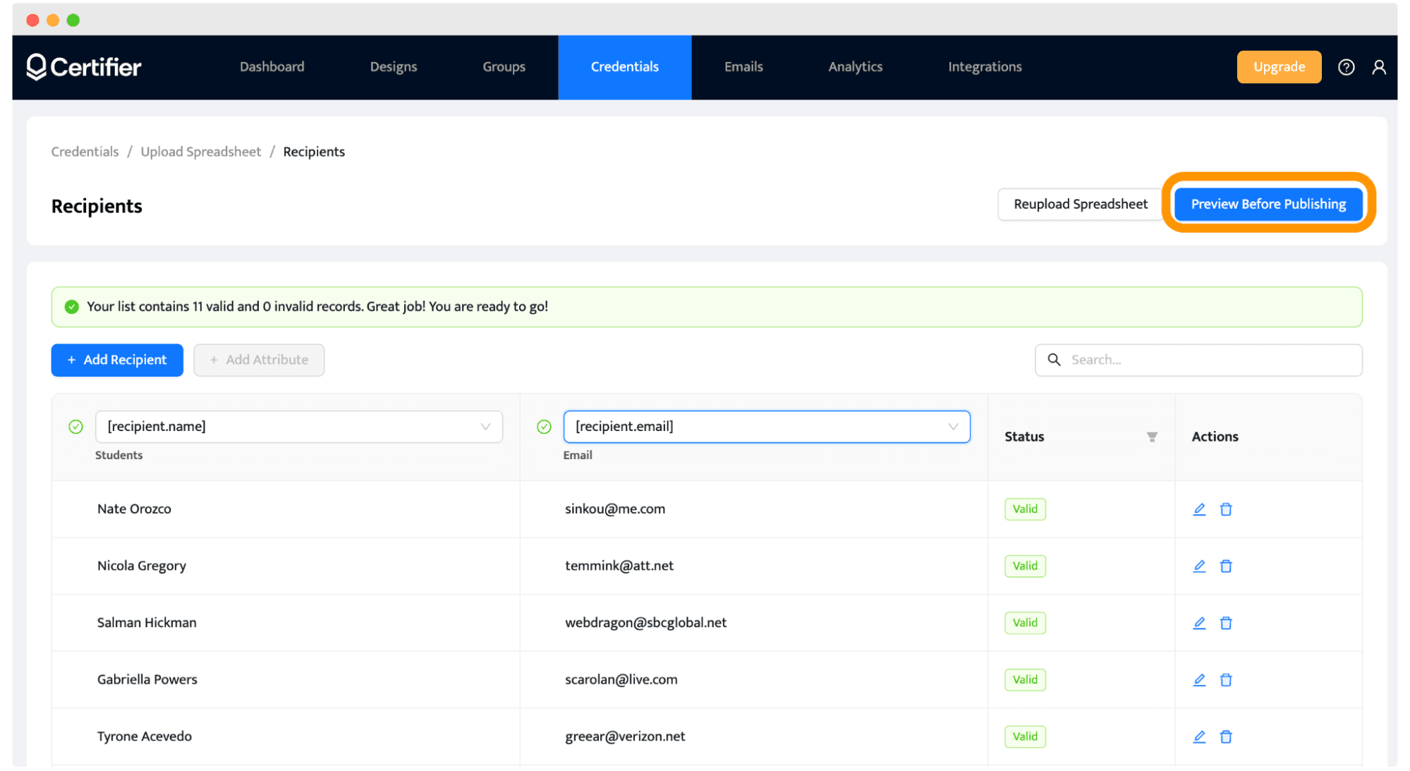 Preview before publishing and sending the certificates out. Preview before publishing and sending the certificates out.
