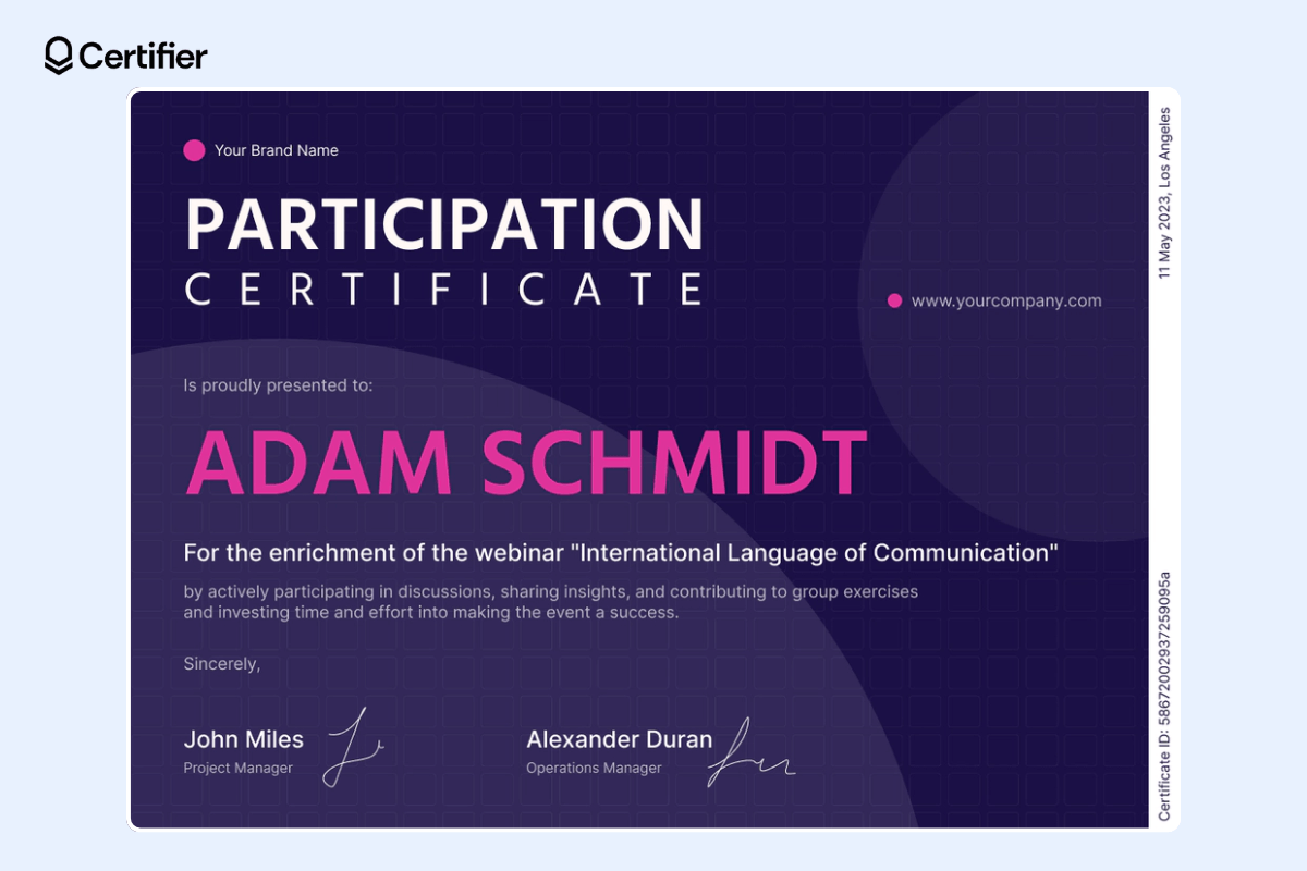 Dark violet webinar participation certificate with pink recipient’s name and dedicated place for certificate ID and date of issue. Dark violet webinar participation certificate with pink recipient’s name and dedicated place for certificate ID and date of issue.