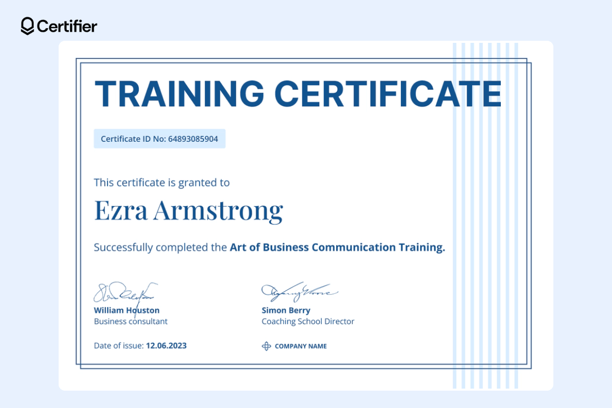 Bright blue training certificate with signatures and space for the recipient's name and training details. Bright blue training certificate with signatures and space for the recipient's name and training details.