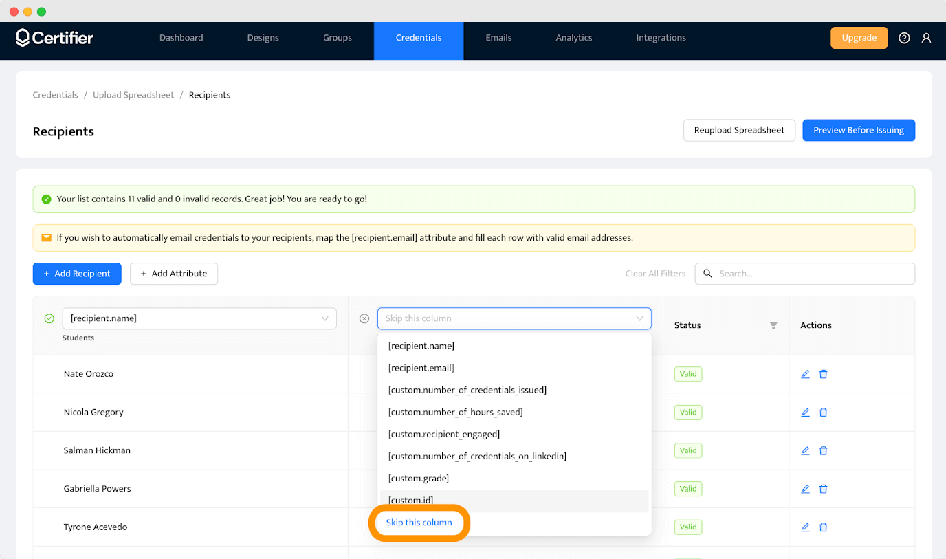 Skipping the column during the mapping process to create fillable PDF certificates without sending them out to emails. Skipping the column during the mapping process to create fillable PDF certificates without sending them out to emails.