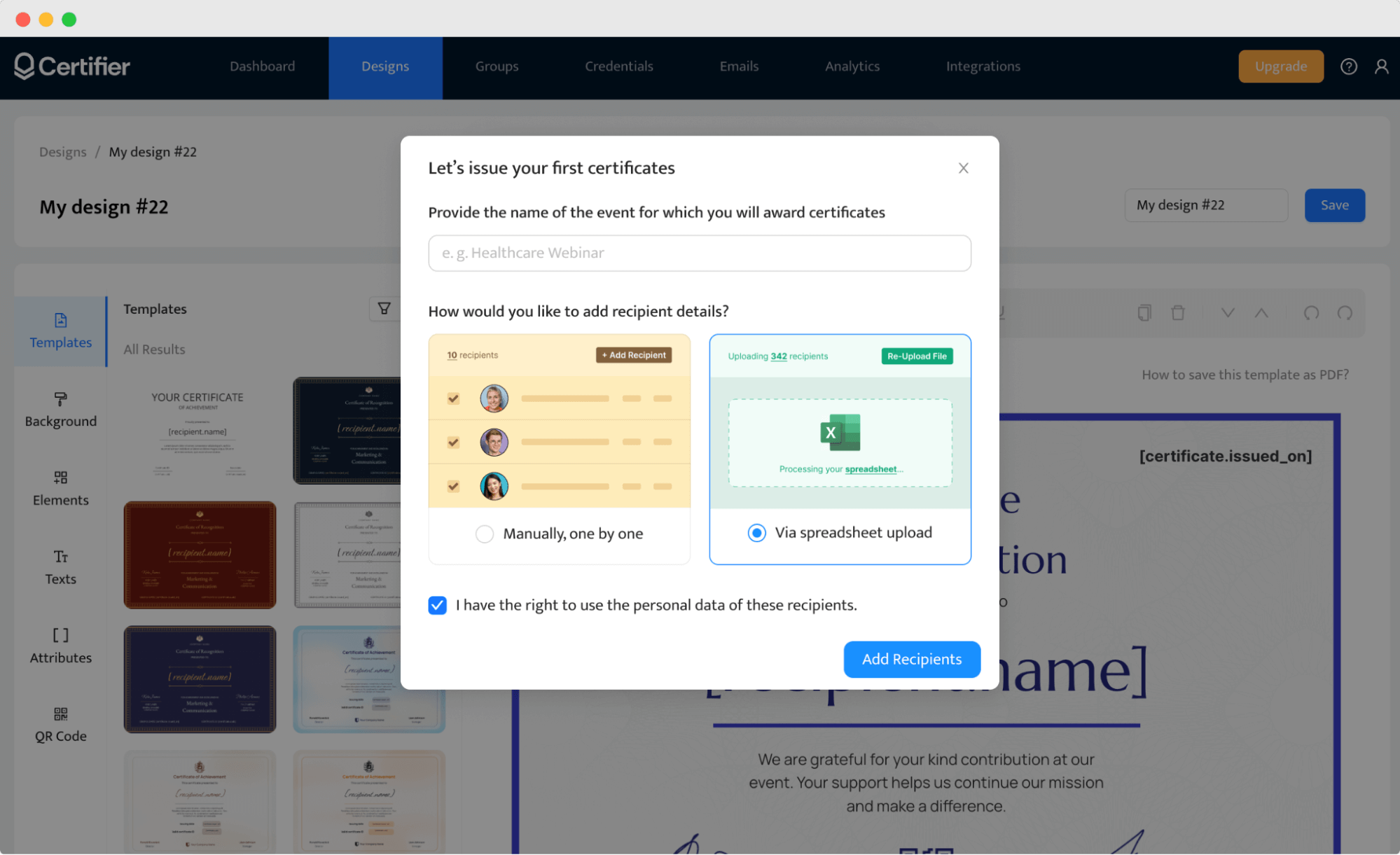 Certifier design interface allowing users to issue certificates by uploading a spreadsheet, showcasing the capabilities of the best digital credential management software. Certifier design interface allowing users to issue certificates by uploading a spreadsheet, showcasing the capabilities of the best digital credential management software.