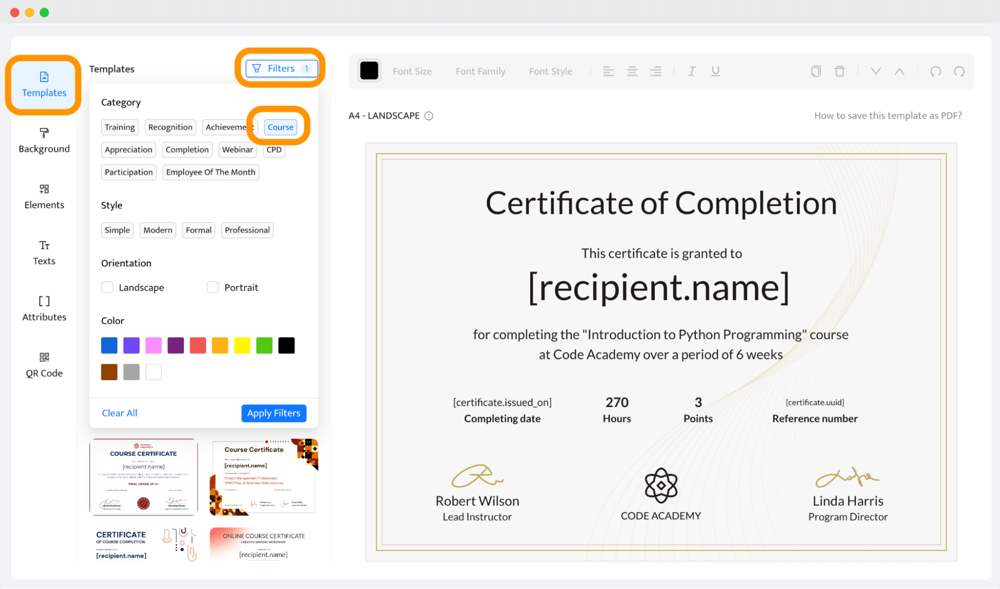 One of the steps of how to make a course certificate: Choosing filters in Certifier’s editor. One of the steps of how to make a course certificate: Choosing filters in Certifier’s editor.