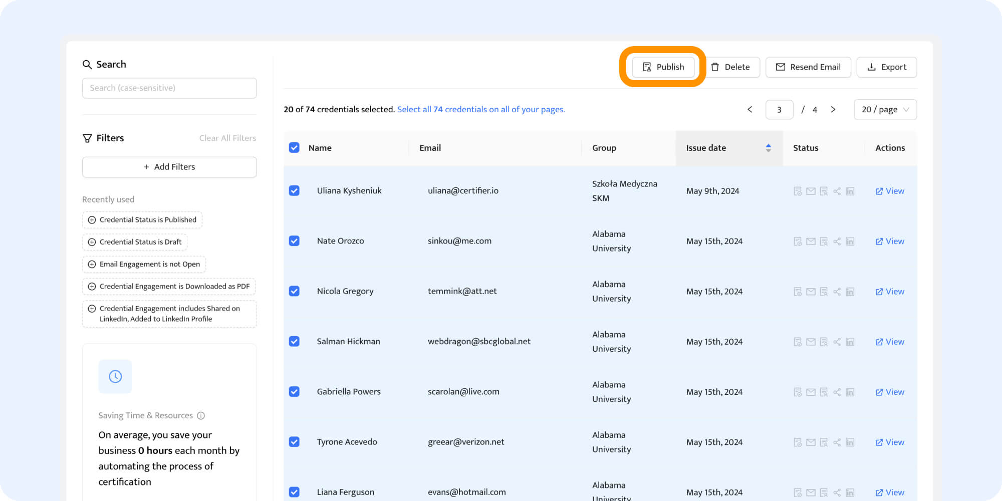 Publish badges to send them out in a bulk. Publish badges to send them out in a bulk.