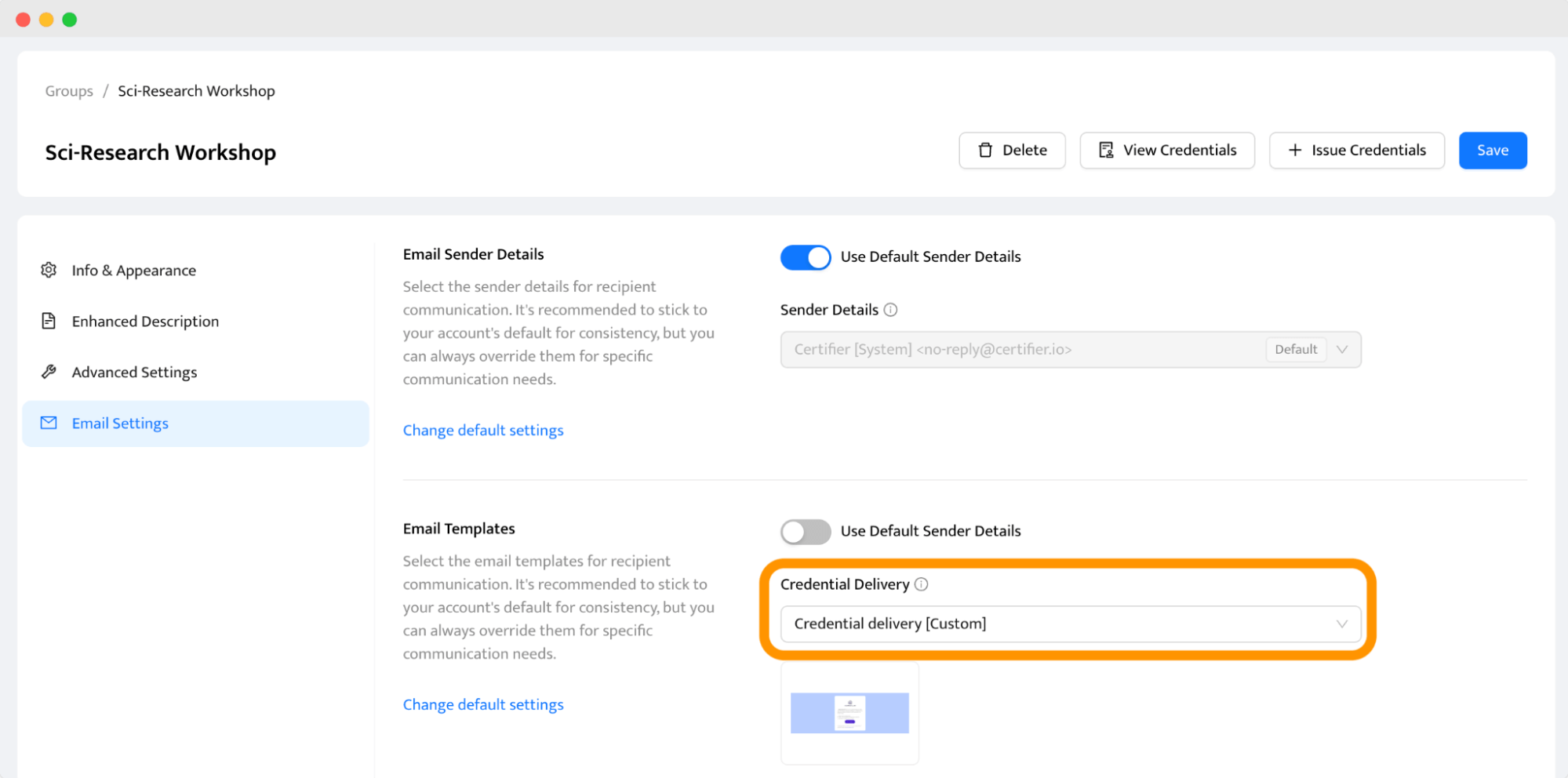 A settings screen from Certifier, allowing the selection of email sender details and email templates for credential delivery. The dropdown menu shows options for choosing between default and custom email templates for delivering certificates. A settings screen from Certifier, allowing the selection of email sender details and email templates for credential delivery. The dropdown menu shows options for choosing between default and custom email templates for delivering certificates.