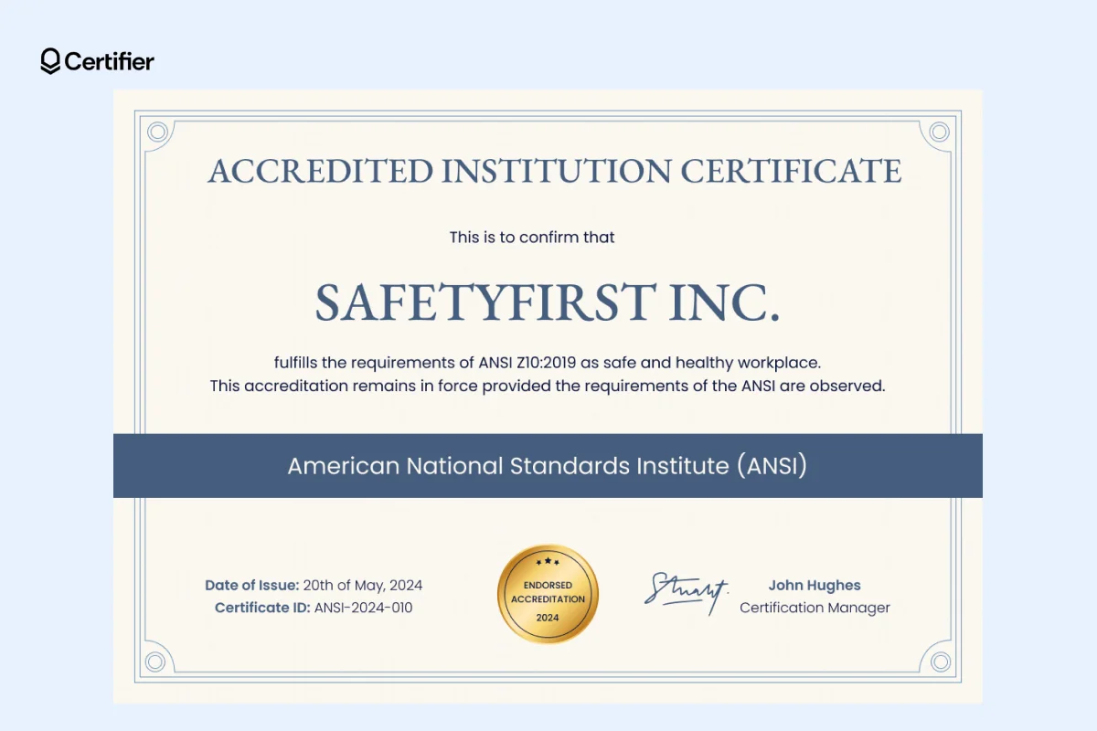 A certificate of accreditation sample issued by a national standards institute, confirming that a company meets the requirements for a safe and healthy workplace; template includes a certificate ID and features a gold badge. A certificate of accreditation sample issued by a national standards institute, confirming that a company meets the requirements for a safe and healthy workplace; template includes a certificate ID and features a gold badge.