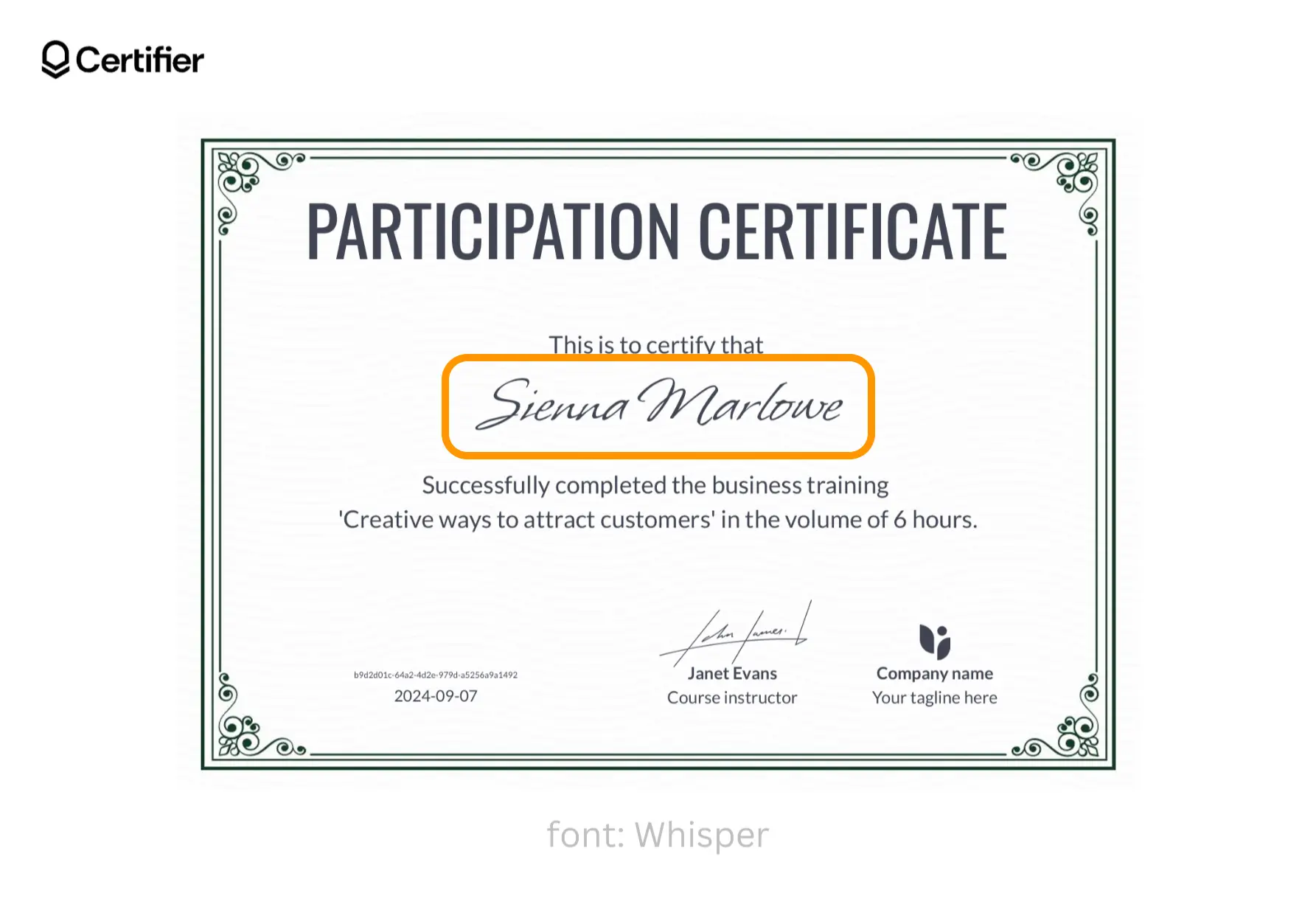 A Certifier’s template certificate that shows how one of the best signature fonts in Word presents, as suggested by an orange circle. The font is called Whisper. A Certifier’s template certificate that shows how one of the best signature fonts in Word presents, as suggested by an orange circle. The font is called Whisper.