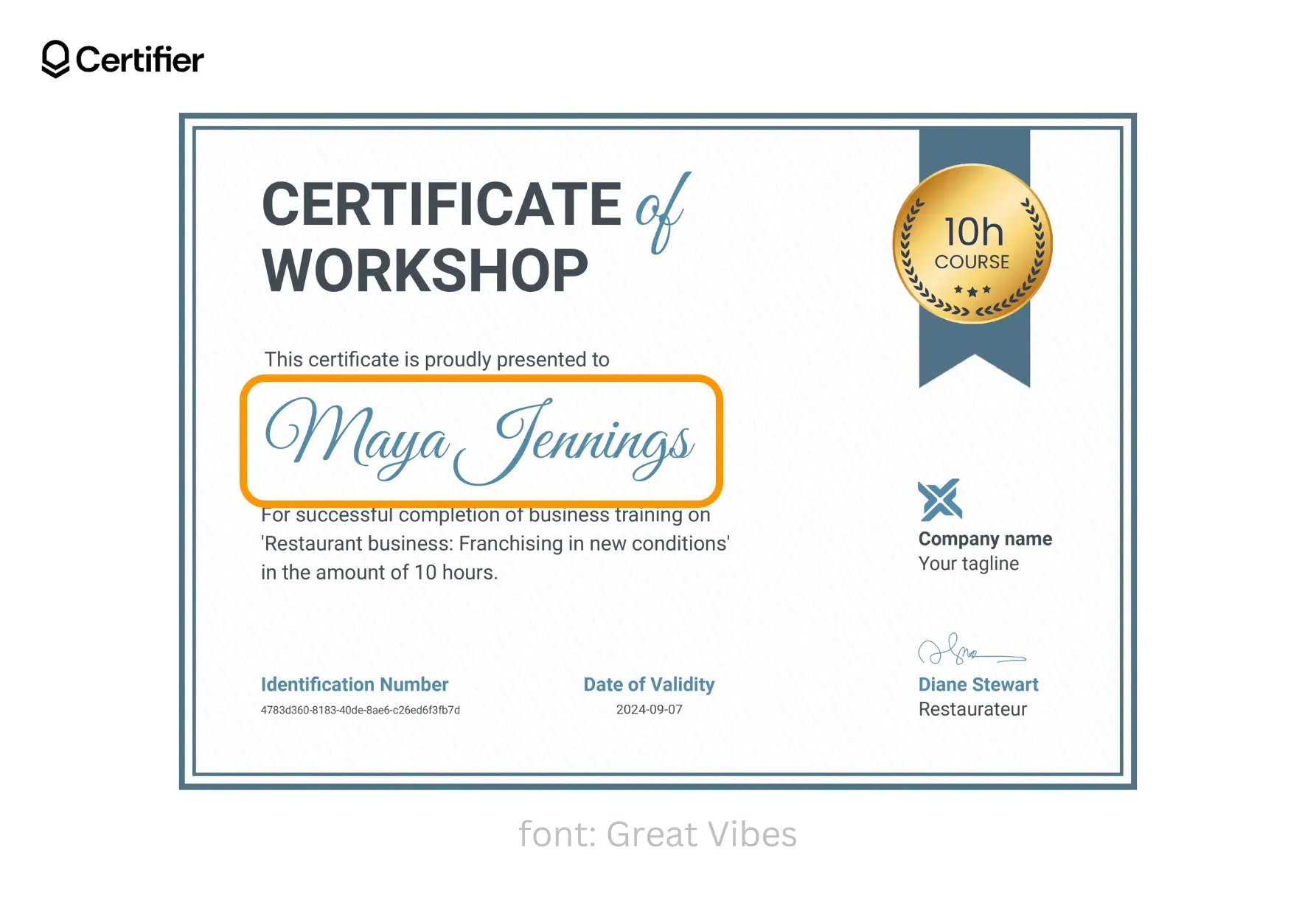 A certificate of workshop template from Certifier with the Great Vibes font. A certificate of workshop template from Certifier with the Great Vibes font.