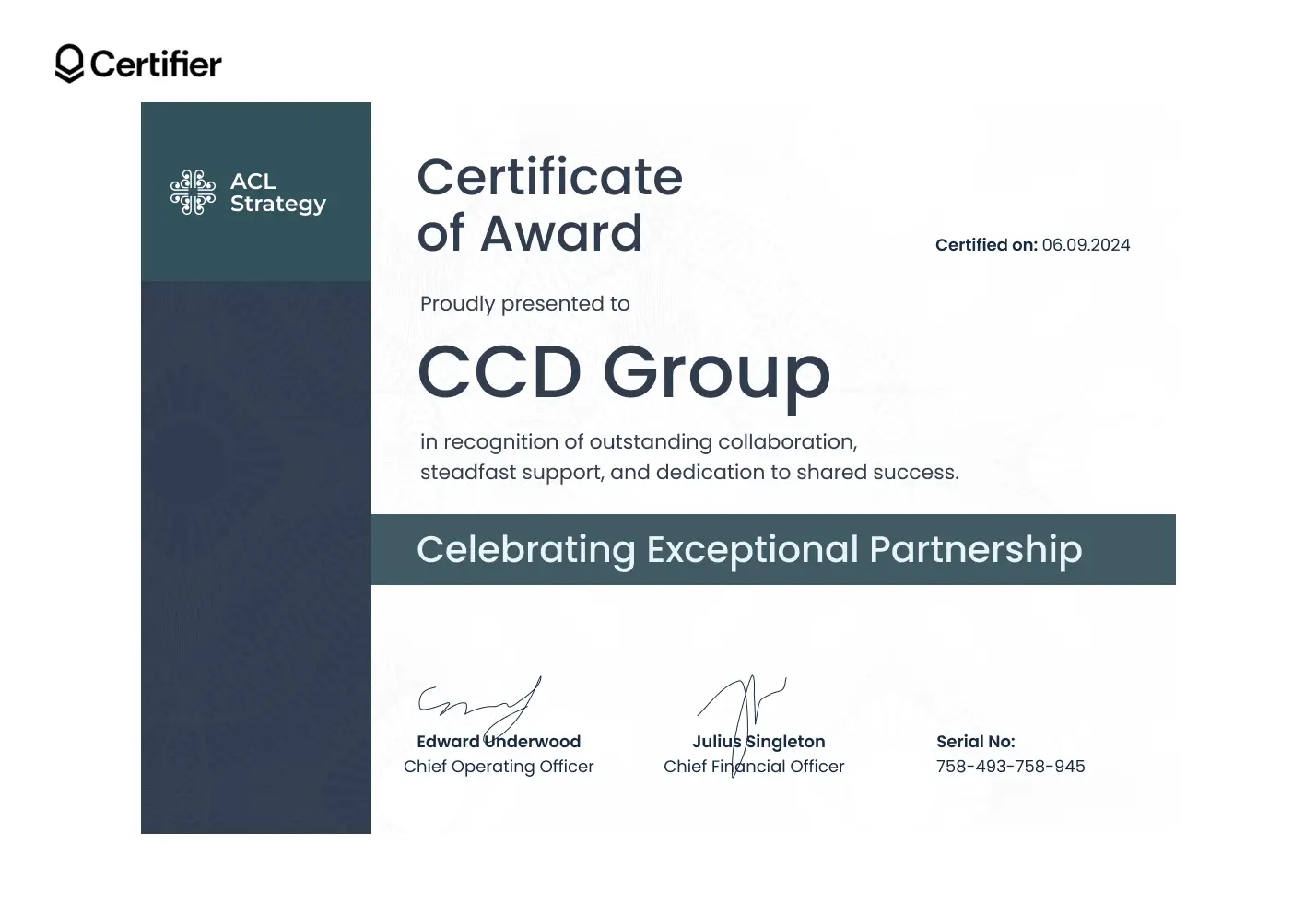 A certificate of award for the CCD Group, celebrating exceptional partnership, featuring a professional award certificate template design. A certificate of award for the CCD Group, celebrating exceptional partnership, featuring a professional award certificate template design.