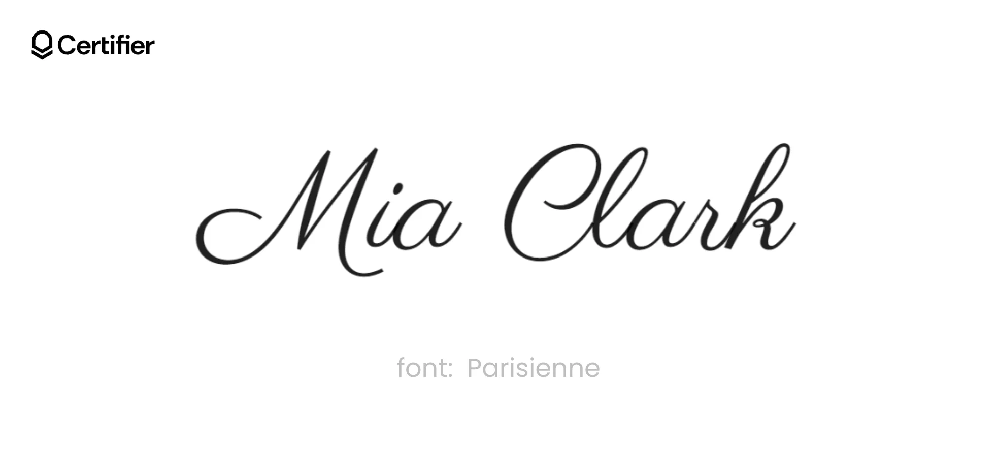 The Parisienne font presented on a white background with the Certifier logo on top The Parisienne font presented on a white background with the Certifier logo on top