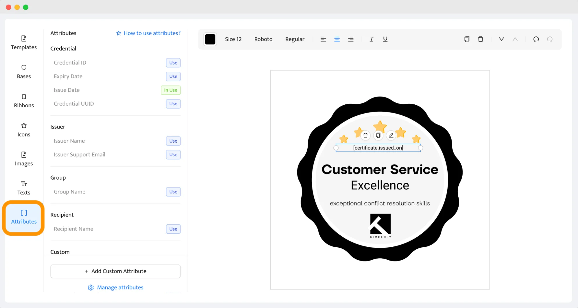 A certificate designer tool displaying attributes like credential ID, issue date, and recipient name, showing how Certifier helps automate the certification process for verifiable certificates and digital badges A certificate designer tool displaying attributes like credential ID, issue date, and recipient name, showing how Certifier helps automate the certification process for verifiable certificates and digital badges