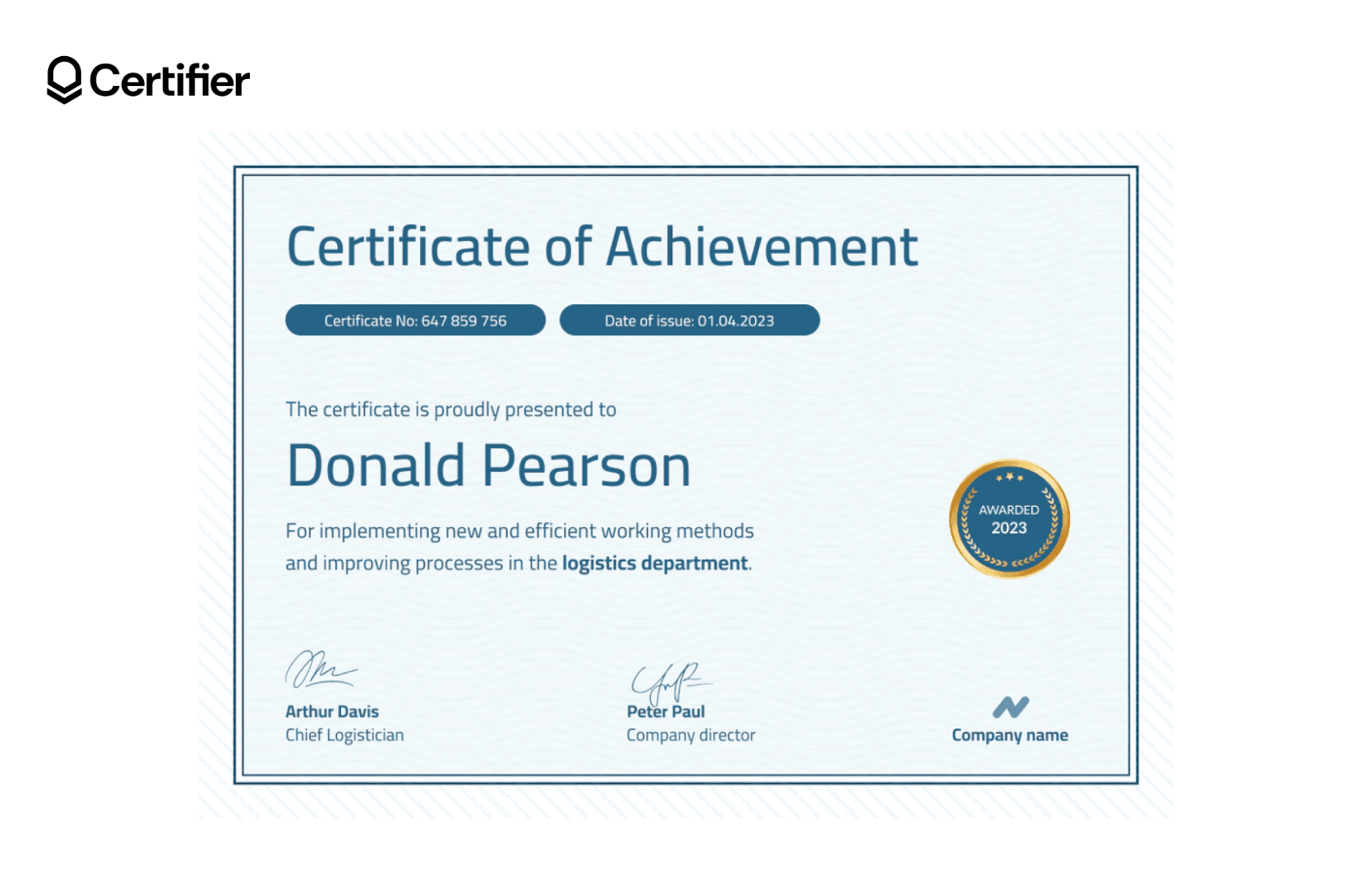 A Certificate of Achievement awarded to Donald Pearson for his logistics department contributions, exemplifying how to make certificates for professional recognition. A Certificate of Achievement awarded to Donald Pearson for his logistics department contributions, exemplifying how to make certificates for professional recognition.