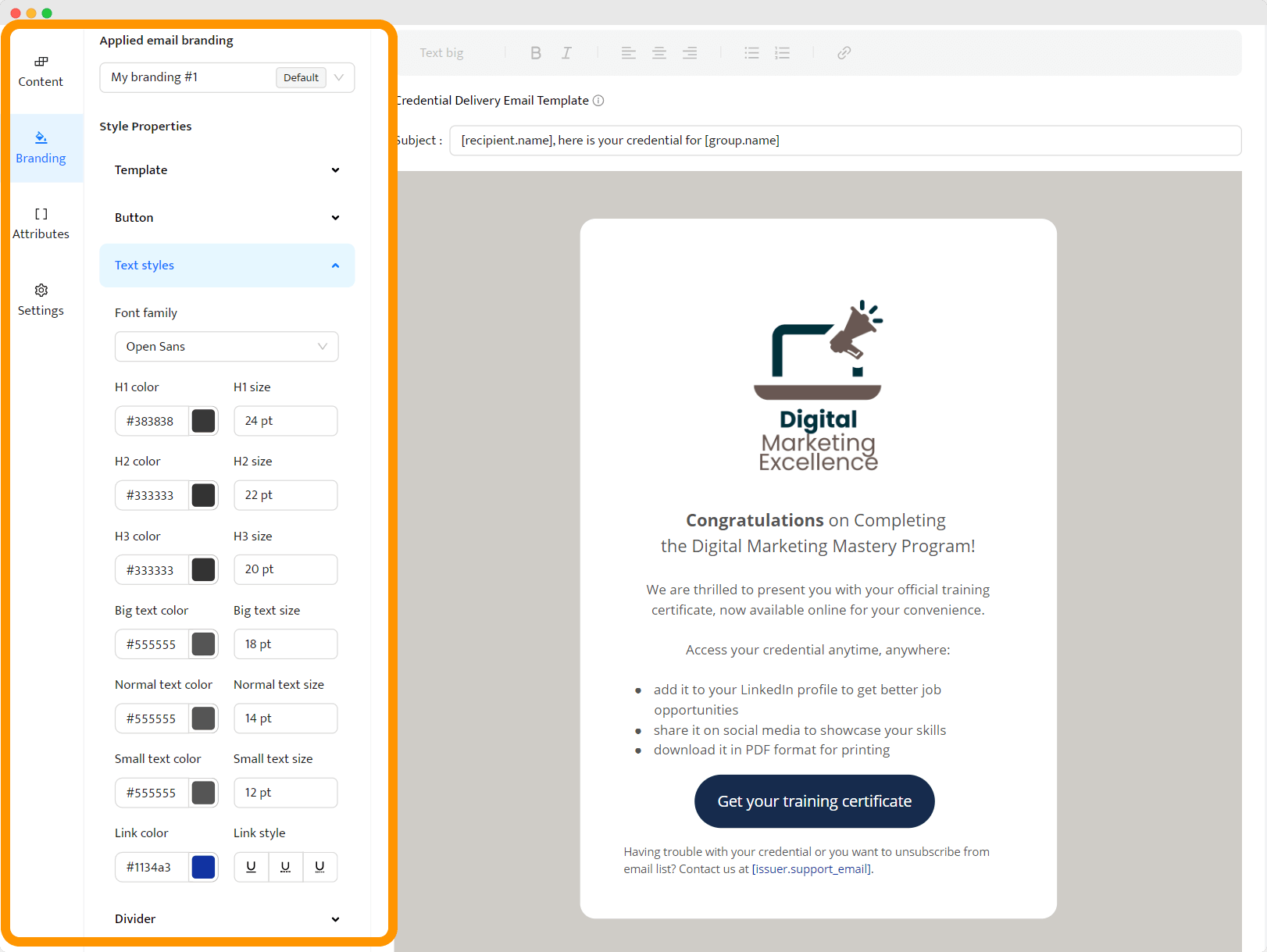 Certifier’s interface showing how to create training certificate’s email template. The email preview on the right congratulates the recipient on completing a course. Certifier’s interface showing how to create training certificate’s email template. The email preview on the right congratulates the recipient on completing a course.