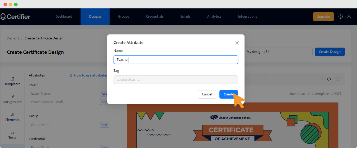 Certifier dashboard showing the creation of a custom attribute named Certifier dashboard showing the creation of a custom attribute named