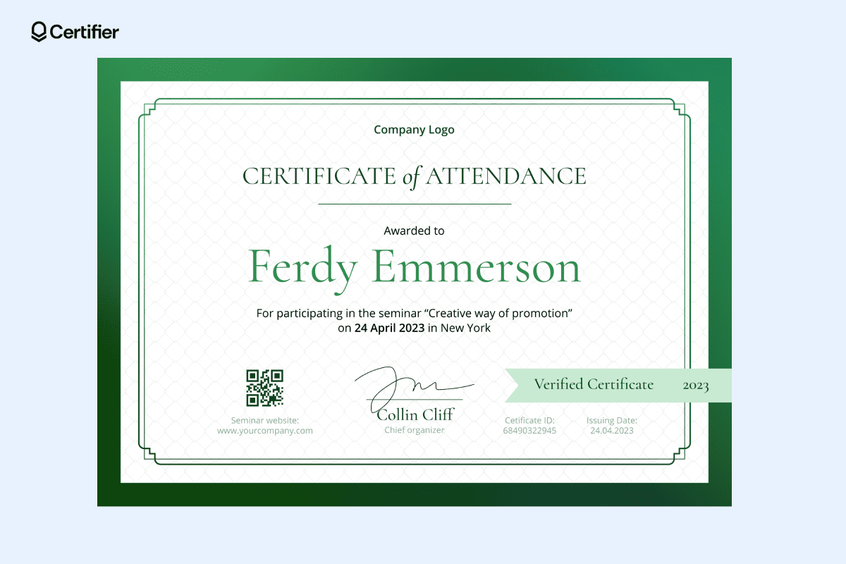 Green certificate of attendance example awarded to Ferdy Emmerson for participating in a seminar, showcasing professional design. Green certificate of attendance example awarded to Ferdy Emmerson for participating in a seminar, showcasing professional design.