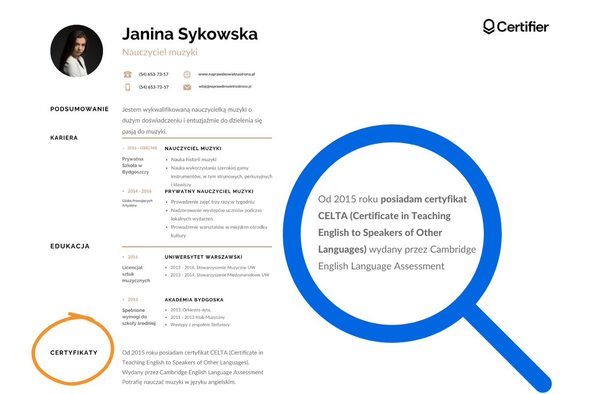 Przykład jak wpisywać certyfikaty w cv - w osobnej sekcji. Przykład jak wpisywać certyfikaty w cv - w osobnej sekcji.