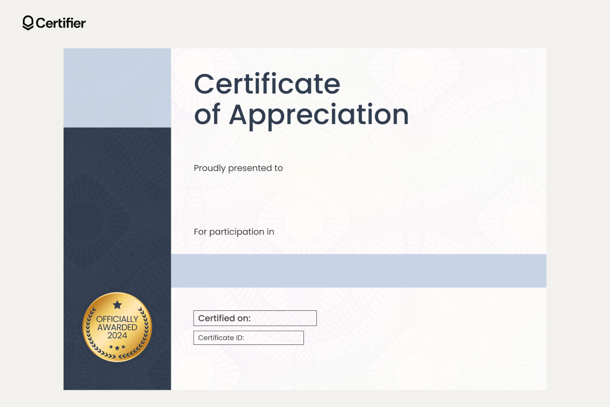 Certificate blank templates for appreciation with a navy side border, gold seal, and sections for recipient’s participation details, certification date, and ID. Certificate blank templates for appreciation with a navy side border, gold seal, and sections for recipient’s participation details, certification date, and ID.
