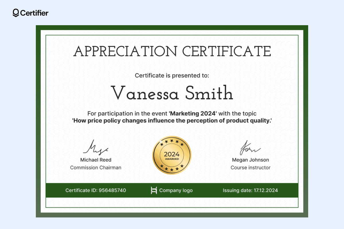A green-bordered appreciation certificate with bold typography, showcasing elegant certificate design templates suitable for professional achievements. A green-bordered appreciation certificate with bold typography, showcasing elegant certificate design templates suitable for professional achievements.