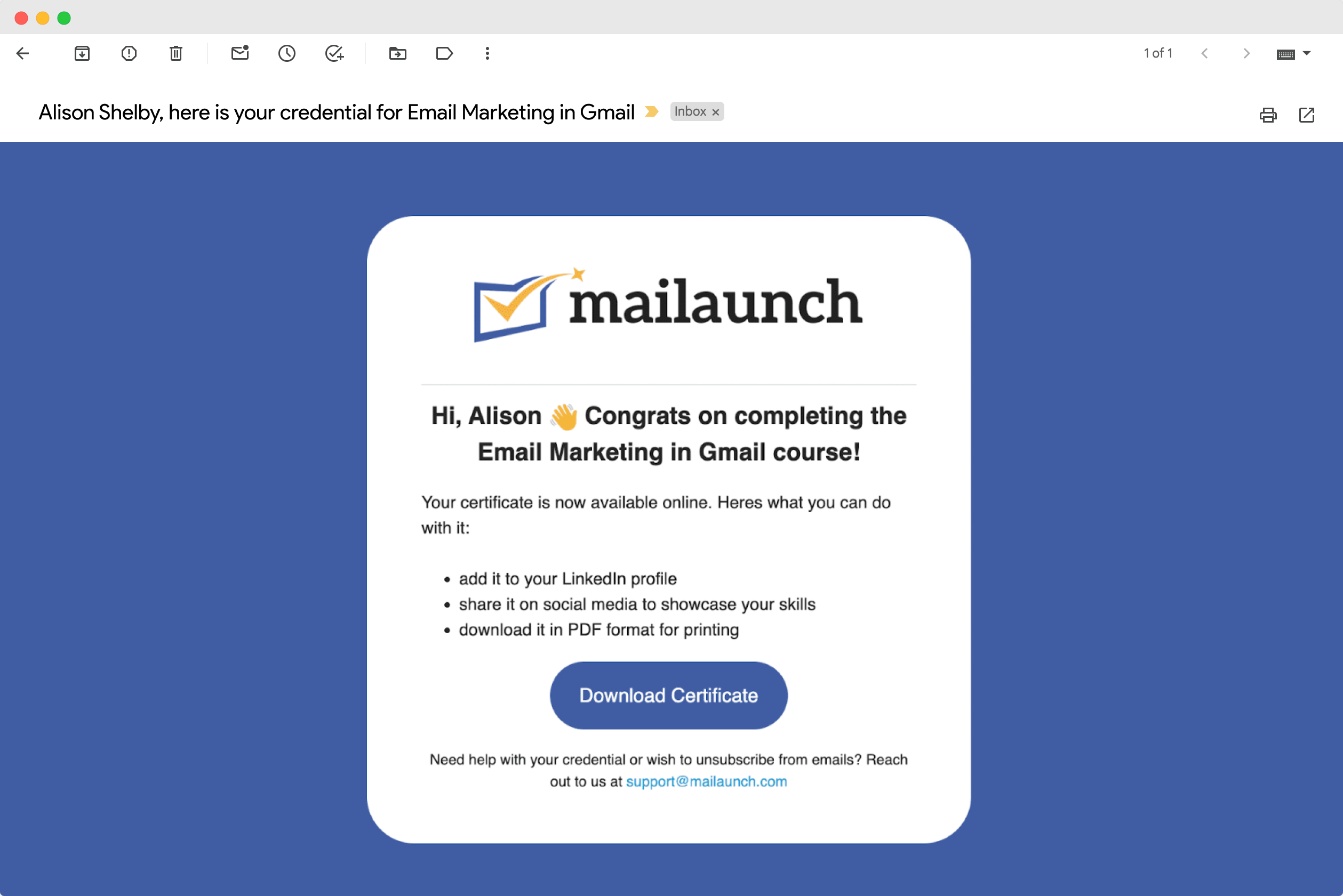 How to send certificate in email example from Mailaunch, congratulating Alison on completing the 'Email Marketing in Gmail' course with options to add to LinkedIn, share on social media, or download as a PDF. How to send certificate in email example from Mailaunch, congratulating Alison on completing the 'Email Marketing in Gmail' course with options to add to LinkedIn, share on social media, or download as a PDF.