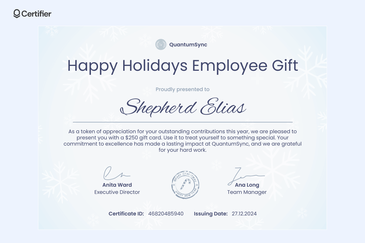 An elegant free Christmas gift certificate template Word with a light blue background and snowflake motifs, presented to employees as a token of appreciation with a $250 gift card. An elegant free Christmas gift certificate template Word with a light blue background and snowflake motifs, presented to employees as a token of appreciation with a $250 gift card.