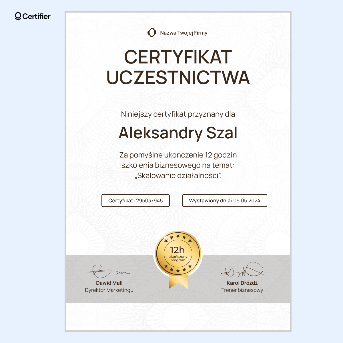 Zaświadczenie potwierdzające uczestnictwo w szkoleniu biznesowym, wzór nowoczesny i formalny, z delikatnym tłem oraz złotym emblematem. Zaświadczenie potwierdzające uczestnictwo w szkoleniu biznesowym, wzór nowoczesny i formalny, z delikatnym tłem oraz złotym emblematem.