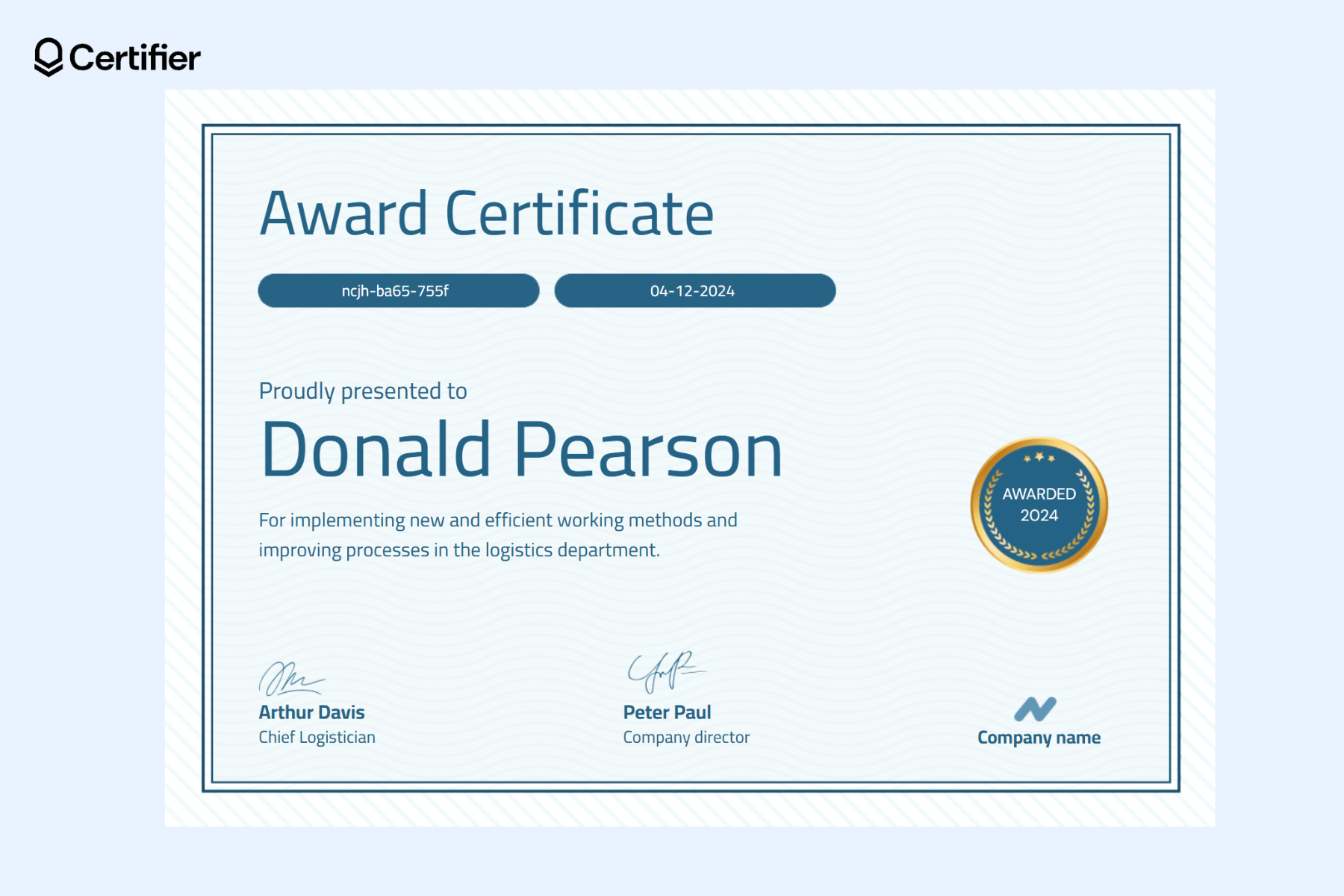 Award template free for achievement in logistics, recognizing implementation of efficient working methods, with fields for recipient name, award date, certificate number, and company signatures. Award template free for achievement in logistics, recognizing implementation of efficient working methods, with fields for recipient name, award date, certificate number, and company signatures.