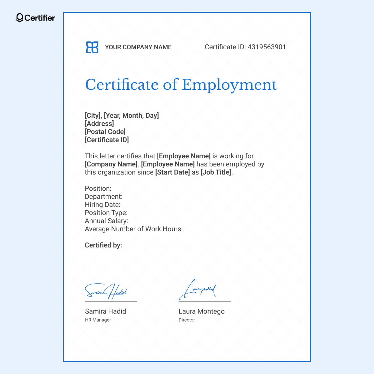 A clean and minimal letter of certification of employment with placeholders for position, salary, department, and work hours. A clean and minimal letter of certification of employment with placeholders for position, salary, department, and work hours.