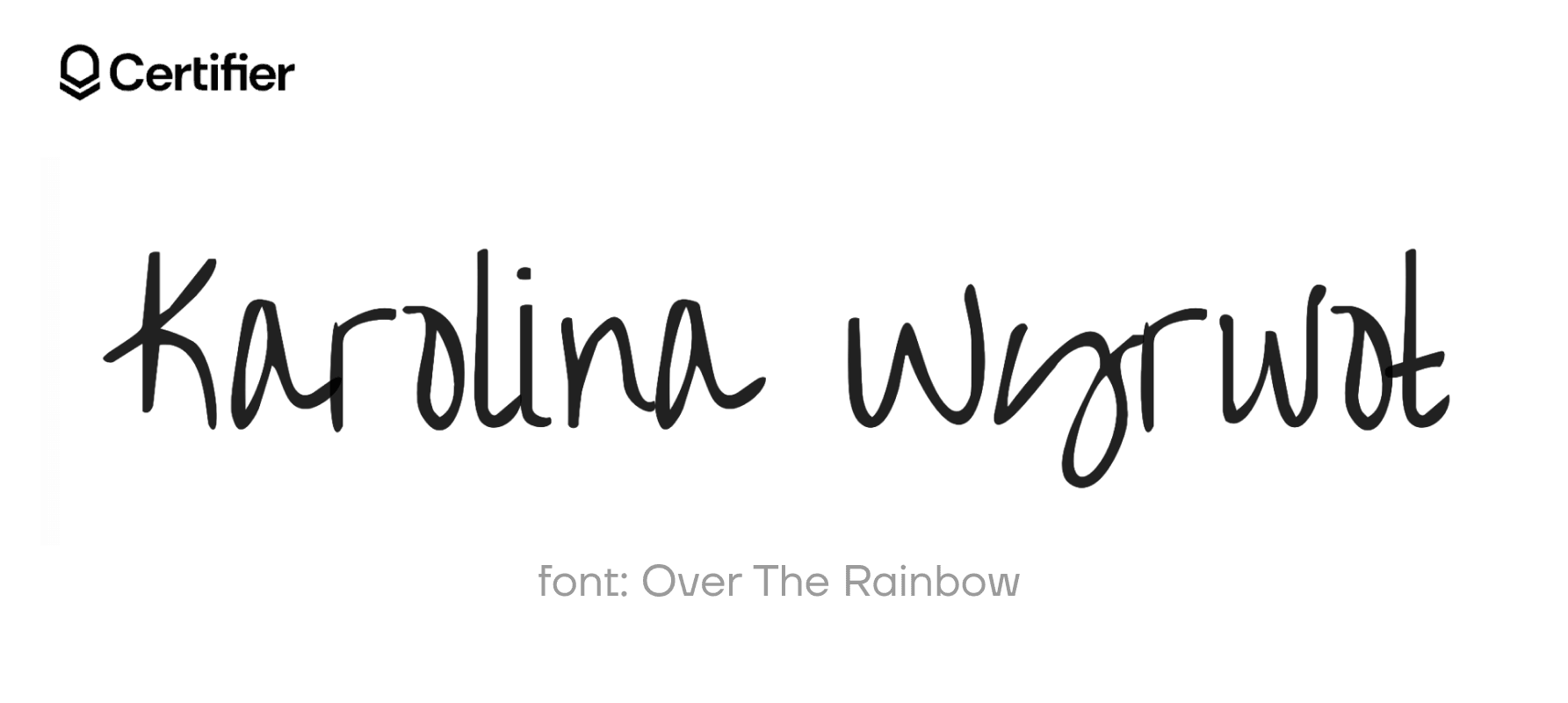 Swobodny kursywny tekst w czcionce Over the Rainbow, idealny dla tych, którzy pytają: Swobodny kursywny tekst w czcionce Over the Rainbow, idealny dla tych, którzy pytają: